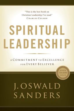 Spiritual Leadership Principles of Excellence for Every Believer  9780802482273 Front Cover