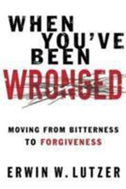 When You've Been Wronged