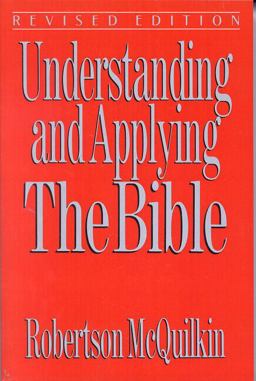 Understanding and Applying the Bible