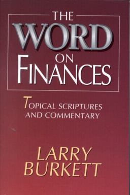 Word on Finances Topical Scriptures and Commentary  9780802492388 Front Cover