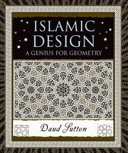 Islamic Design A Genius for Geometry  9780802716354 Front Cover