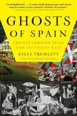 Ghosts of Spain Travels Through Spain and Its Silent Past  9780802716743 Front Cover