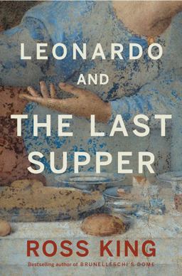 Leonardo and the Last Supper  9780802717054 Front Cover
