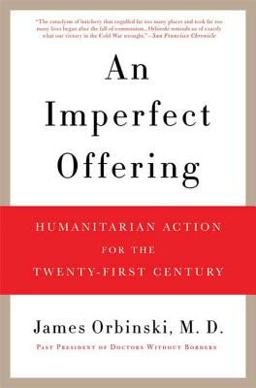 Imperfect Offering Humanitarian Action for the Twenty-First Century  9780802717627 Front Cover