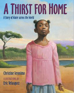 Thirst for Home A Story of Water Across the World  9780802723079 Front Cover