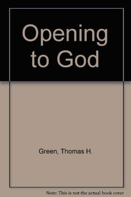 Opening to God