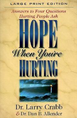 Hope When You're Hurting