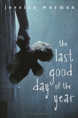 The Last Good Day of the Year:  9780802736635 Front Cover