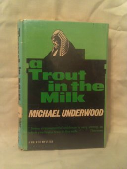 A Trout in the Milk