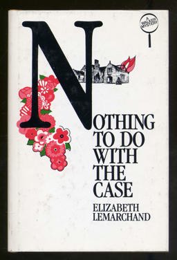 Nothing to Do with the Case