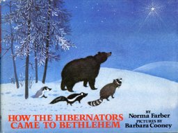 How the Hibernators Came to Bethlehem