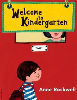 Welcome to Kindergarten  9780802776648 Front Cover