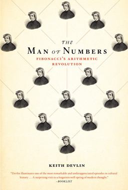 Man of Numbers Fibonacci's Arithmetic Revolution  9780802779083 Front Cover