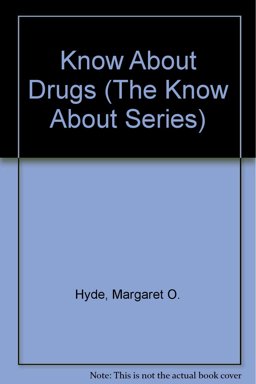 Know about Drugs