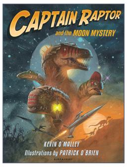 Captain Raptor and the Moon Mystery