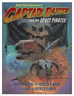 Captain Raptor and the Space Pirates