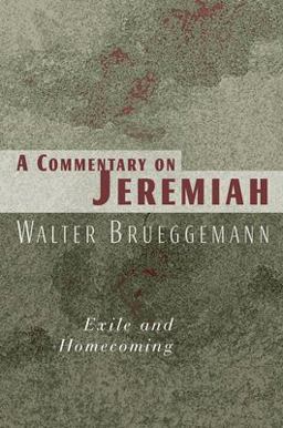 Commentary on Jeremiah Exile and Homecoming  9780802802804 Front Cover