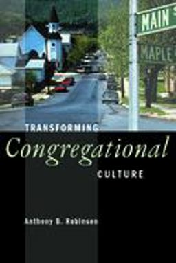 Transforming Congregational Culture  9780802805188 Front Cover