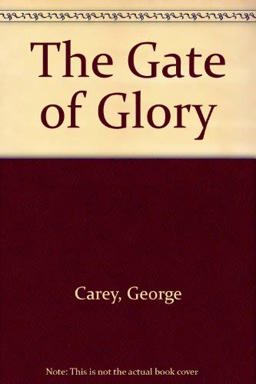 The Gate of Glory