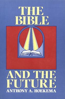 The Bible and the Future