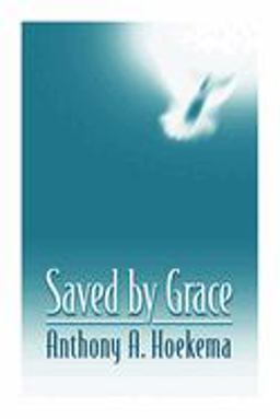 Saved by Grace  9780802808578 Front Cover
