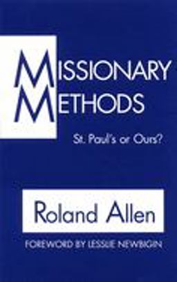 Missionary Methods St. Paul's or Ours?  9780802810014 Front Cover