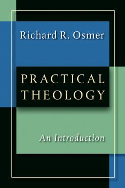 Practical Theology An Introduction  9780802817655 Front Cover