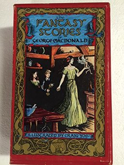 The Fantasy Stories of George Macdonald