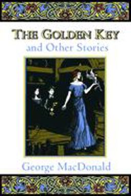 The Golden Key and Other Stories