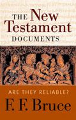 New Testament Documents Are They Reliable?  9780802822192 Front Cover
