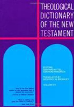 Theological Dictionary of the New Testament  9780802822499 Front Cover