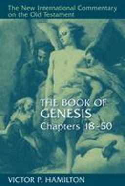 Book of Genesis, Chapters 18-50 2nd 9780802823090 Front Cover