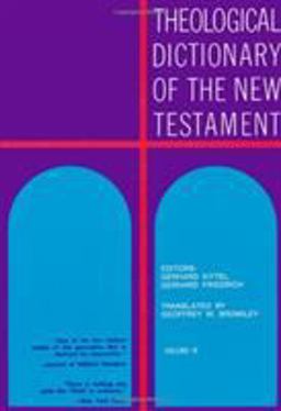 Theological Dictionary of the New Testament  9780802823229 Front Cover