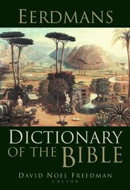 Eerdmans Dictionary of the Bible  9780802824004 Front Cover