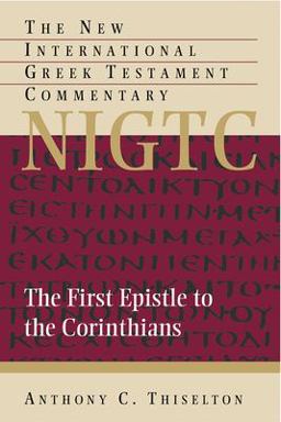 First Epistle to the Corinthians  9780802824493 Front Cover