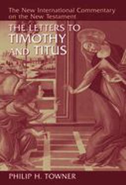 Letters to Timothy and Titus  9780802825131 Front Cover