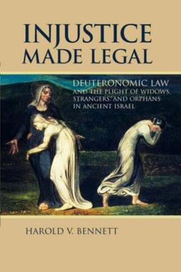 Injustice Made Legal Deuteronomic Law an  9780802825742 Front Cover