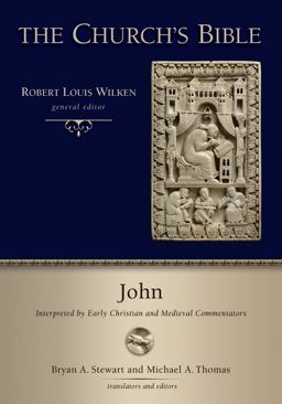 John Interpreted by Early Christian and Medieval Commentators  9780802825803 Front Cover