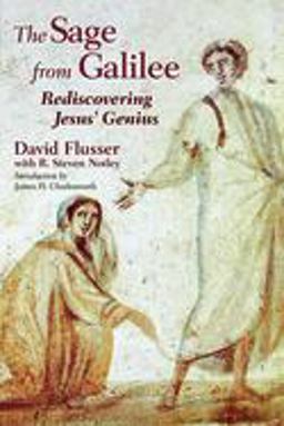 Sage from Galilee Rediscovering Jesus' Genius 4th 9780802825872 Front Cover