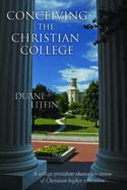 Conceiving the Christian College  9780802827838 Front Cover
