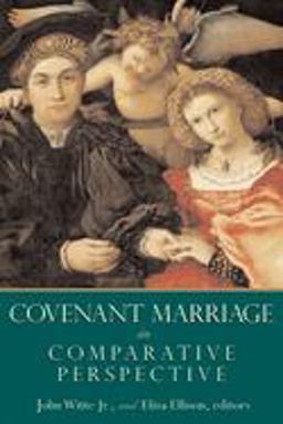 Covenant Marriage in Comparative Perspective  9780802829931 Front Cover