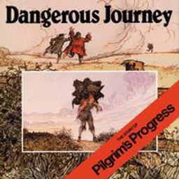 Dangerous Journey The Story of Pilgrim's Progress  9780802836199 Front Cover