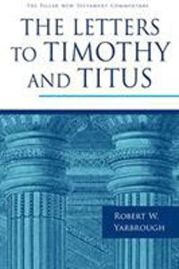 The Letters to Timothy and Titus:  9780802837332 Front Cover