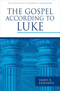 The Gospel According to Luke:  9780802837356 Front Cover