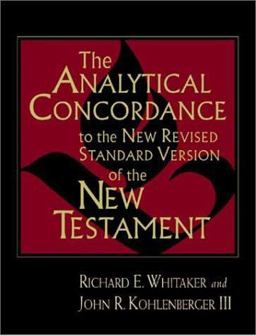 The Analytical Concordance to the New Revised Standard Version of the New Testament