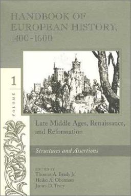 Handbook of European History, 1400-1600