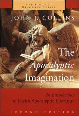 Apocalyptic Imagination An Introduction to Jewish Apocalyptic Literature 2nd 9780802843715 Front Cover