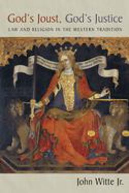 God's Joust, God's Justice