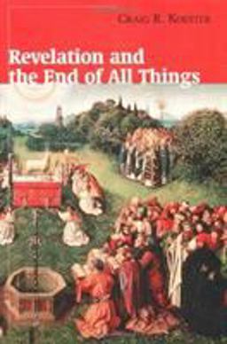 Revelation and the End of All Things  9780802846600 Front Cover