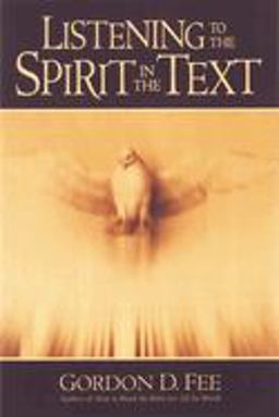 Listening to the Spirit in the Text  9780802847577 Front Cover